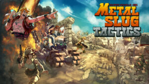 Metal Slug Tactics Review – Pedal to the Metal