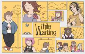 While Waiting Review – Main Character Syndrome